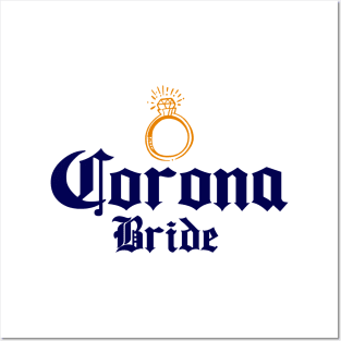 Corona Bride Posters and Art